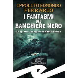 I fantasmi del banchiere nero