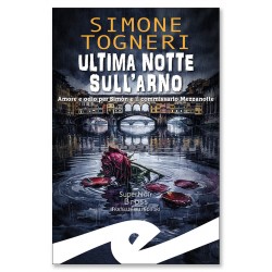 Ultima notte sull'Arno