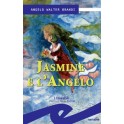 Jasmine e l'Angelo 