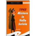 1945. Mistero in Valle Scrivia